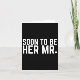 Snart för att vara hennes framtida Make Groom Bröl Kort