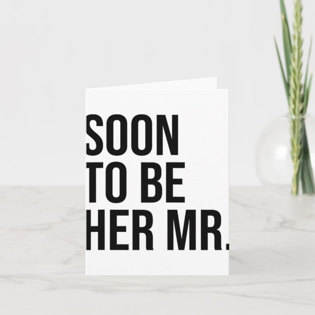 Snart för att vara hennes framtida Make Groom Kort (Framsida)