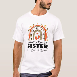 Snart för att vara syster Est 2022 Läcko från Mors T Shirt