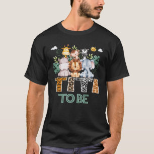 Snart för att vara Titi Jungle Animal Safari Gende T Shirt