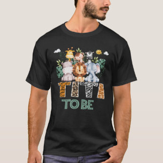 Snart för att vara Titi Jungle Animal Safari Gende T Shirt
