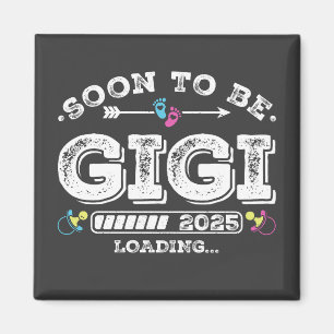 Snart Gigi 2025 Laddar Fyrkant Magnet