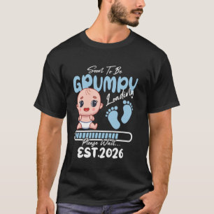 Snart GRUMPY 2026 för Baby Boy Laddar Roligt F T Shirt