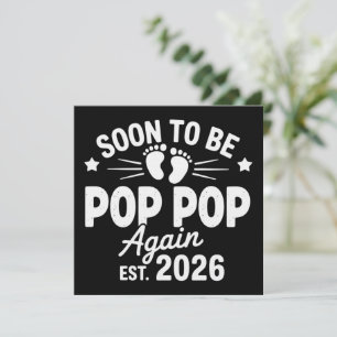 Snart kommer att bli Pop Pop igen est. 2026 Gravid Inbjudningar