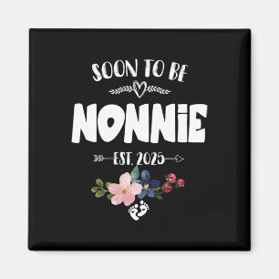 Snart kommer du att vara Nonnie 2025 Mors dag, för Magnet