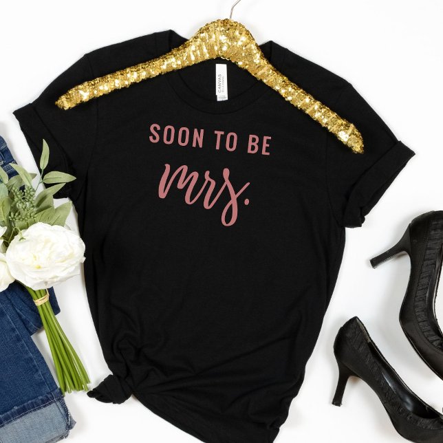 Snart kommer hon att vara fru Bachelorette Bride T T Shirt (Skapare uppladdad)