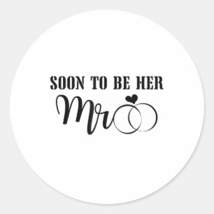Snart kommer jag att vara Mr& mrs Celebrate th Runt Klistermärke