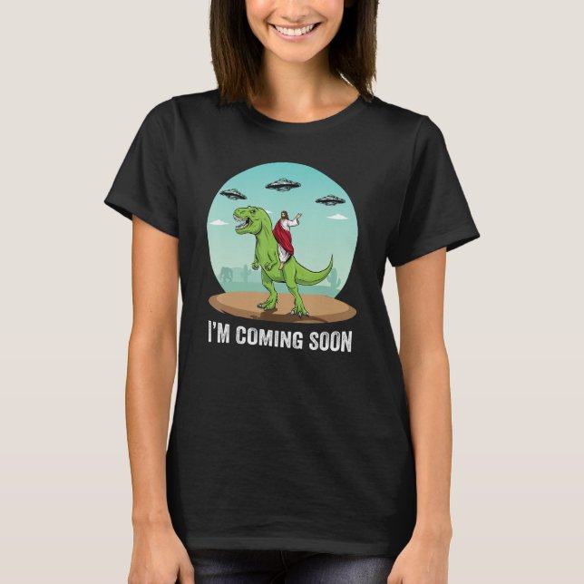 Snart kommer Jesus riding på en Dinosaur UFO Ali T Shirt (Framsida)