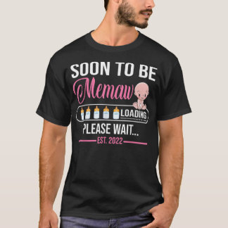 Snart kommer meddelandet PM Est 2022 Gravid T Shirt