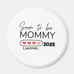 Snart mamma 2025 Alla hjärtans dag Graviditet Magnet
