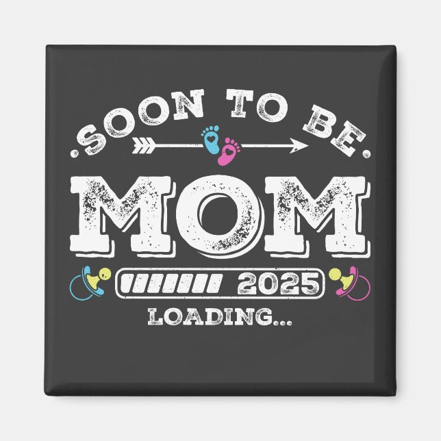 Snart mamma 2025 Laddar fyrkant Magnet (Framsidan)