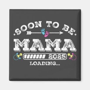 Snart mamma 2025 Laddar fyrkant Magnet