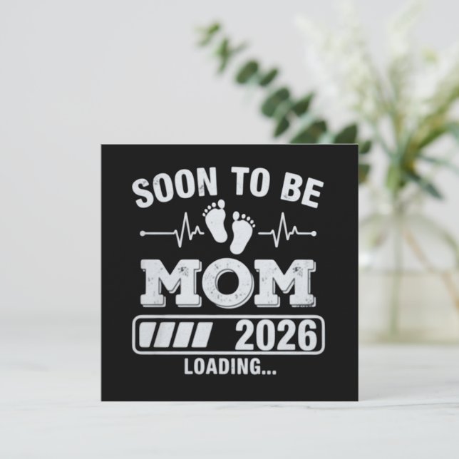 Snart mamma 2026 Laddar graviditetsmeddelande Inbjudningar (Stående Fram)
