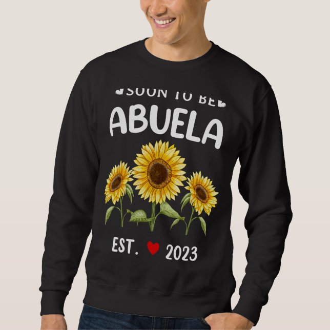 Snart på Abuela 2023 Solros Mors dag Lång Ärmad Tröja (Framsida)