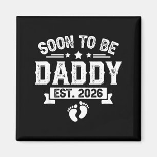Snart Pappa Est. 2026 Fars Dag Första Gången  Magnet