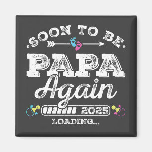 Snart pappa igen 2025 Laddar fyrkant Magnet