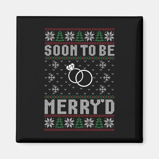 Snart ska du gifta dig med Merry d jul Bride Groom Magnet (Framsidan)