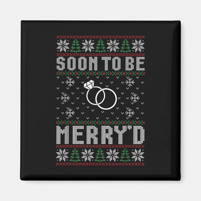 Snart ska du gifta dig med Merryd jul Bride Groom  Magnet (Framsidan)