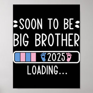 Snart Storbror 2025 Laddar Graviditets Meddelande Poster