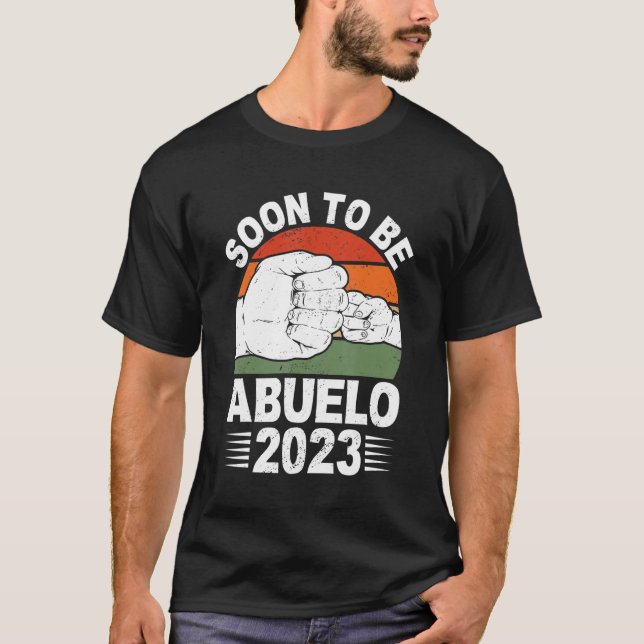 Snart till Abuelo 2023, för att främja farfar Far" T Shirt (Framsida)