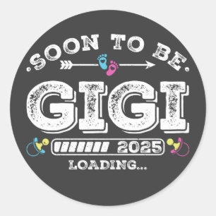 Snart till Gigi 2025-inläsning Runt Klistermärke