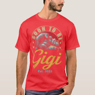 Snart till Gigi Est 2022 Kvinnor Vintage första gå T Shirt