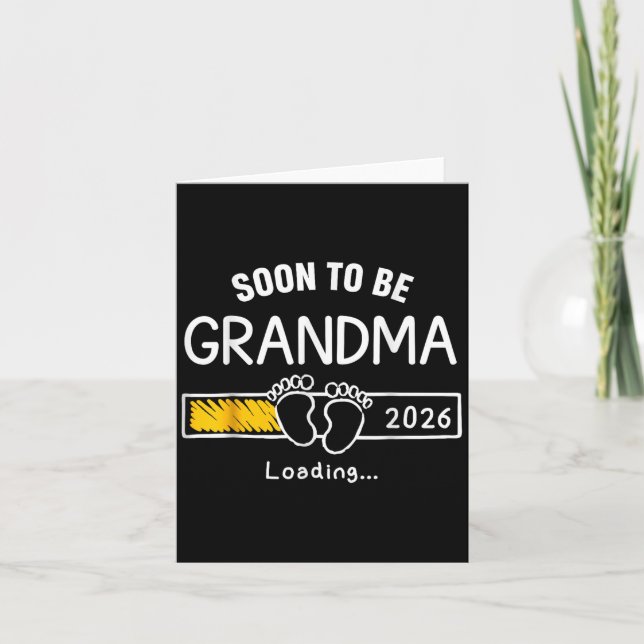 Snart till Grandma 2026 Loading Gravid annons Kort (Framsida)
