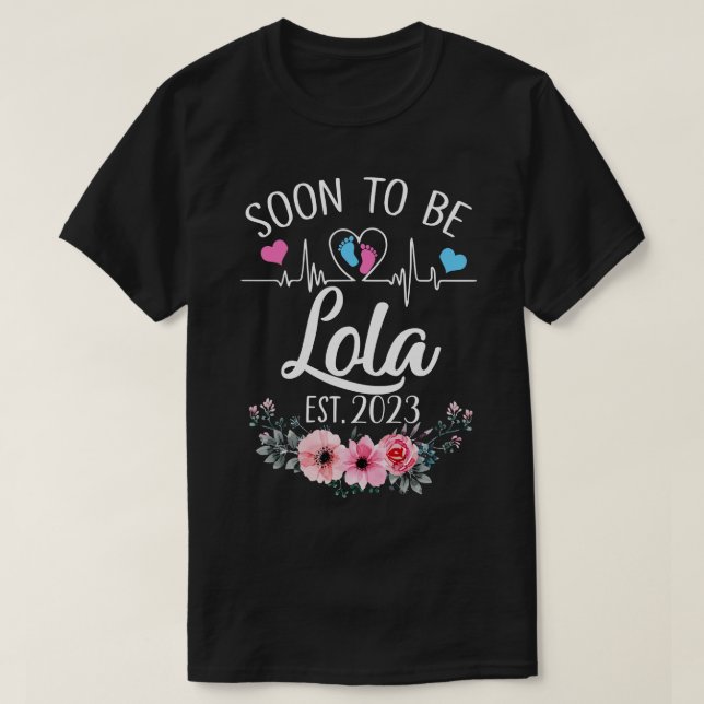 Snart till Lola Est 2023 Blommigt Gravid Announce T Shirt (Design framsida)