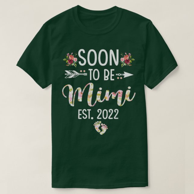 Snart till Mimi Est 2022 Flower Mors dag T Shirt (Design framsida)