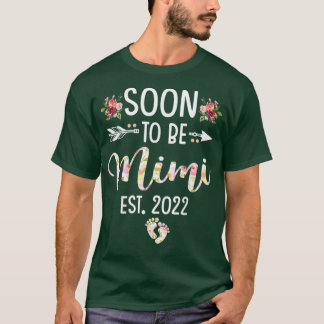 Snart till Mimi Est 2022 Flower Mors dag T Shirt