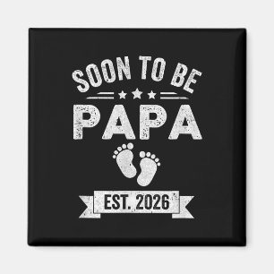 Snart till Pappa 2026 Fars dag första gången Pappa Magnet