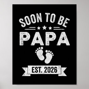 Snart till Pappa 2026 Fars dag första gången Pappa Poster