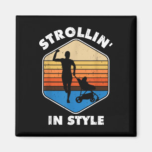 Snart till Pappa, strollin ' i Stil Funny Far Magnet