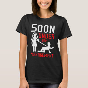 Snart Under Ny Ledning Hustru Brudgum Svärmorsdag T Shirt