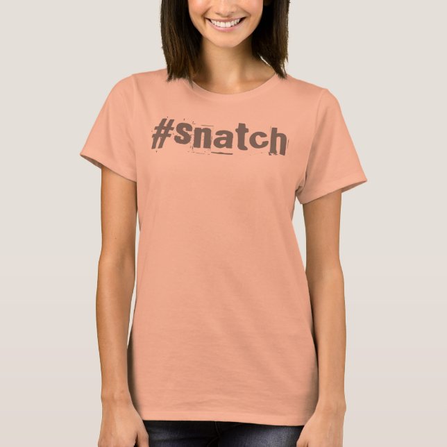 Snatch hashtag-tshirt tröja (Framsida)