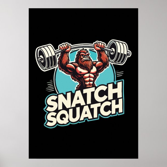 Snatch Squatch - Funny Weightlift Poster (Framsidan)