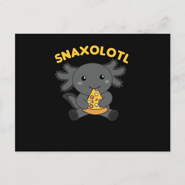 Snaxolotl Axolotl Älskare Cute Animals Pizza Vykort (Framsida)