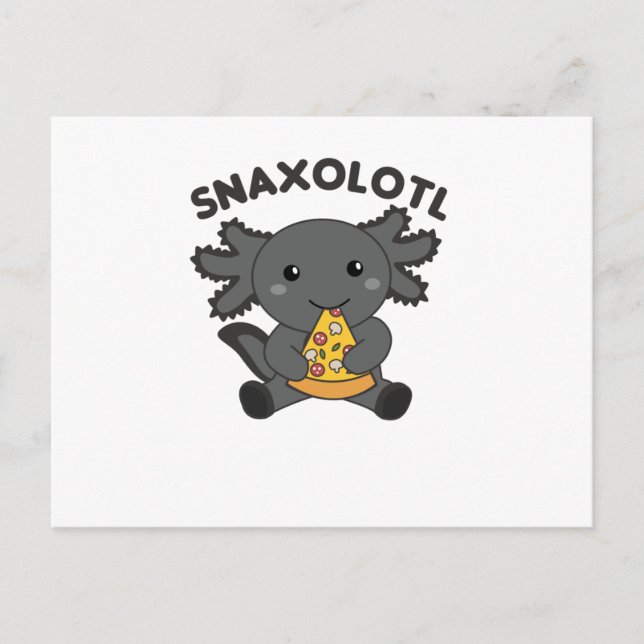 Snaxolotl Axolotl Pizza Älskare Sweet Animals Vykort (Framsida)
