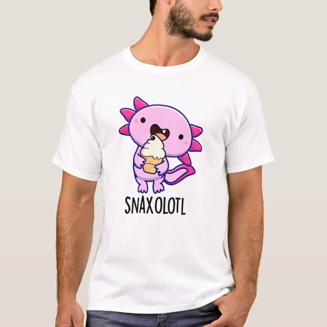 Snaxolotl Funny Axolotl Pun T Shirt (Framsida)