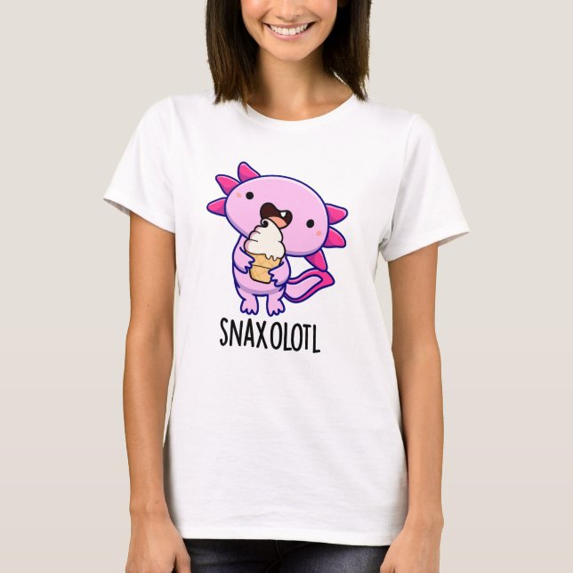 Snaxolotl Funny Axolotl Pun T Shirt (Framsida)