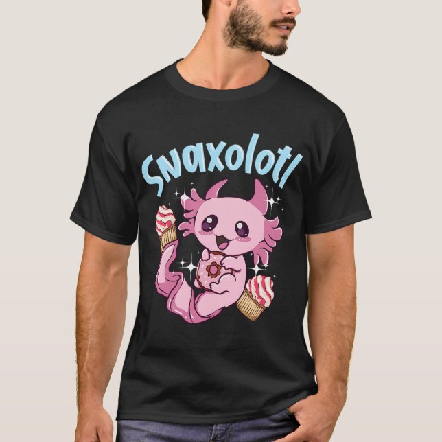 Snaxolotl Funny Axolotl Sweets Desserts Pun T Shirt (Framsida)