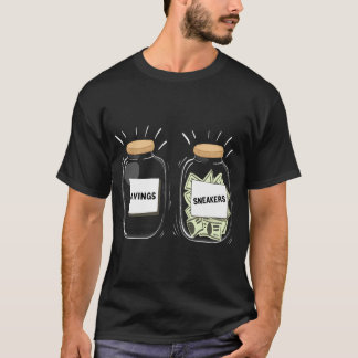 Sneakerhead Addict Savings Vs Sneakers Appreciatio T Shirt