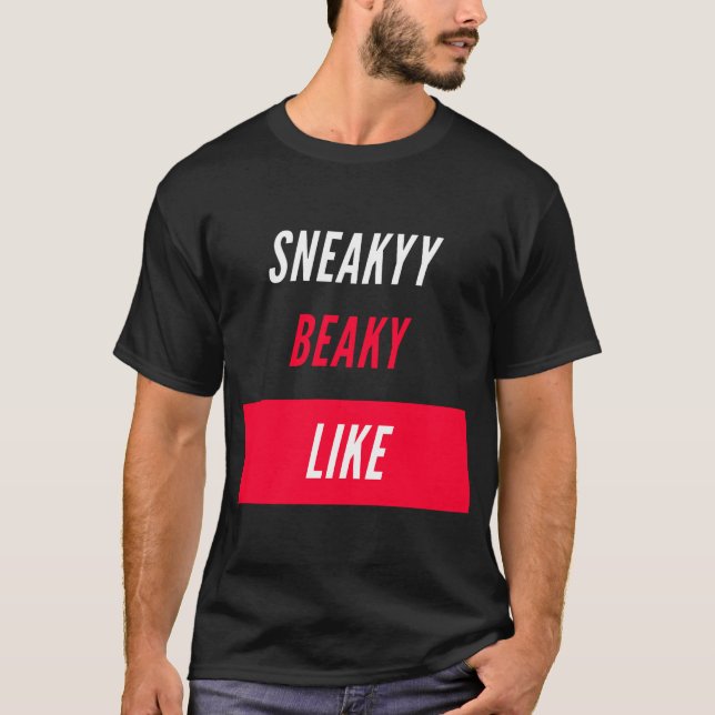 Sneaky Beaky Like” CS:GO-meme T Shirt (Framsida)
