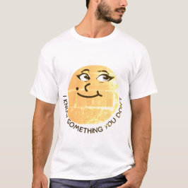 Sneaky Smile - inte vad du Tänka T Shirt