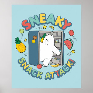 Sneaky Snack Attack! Poster