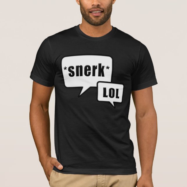 Snerk LOL svartvit design T-shirt (Framsida)