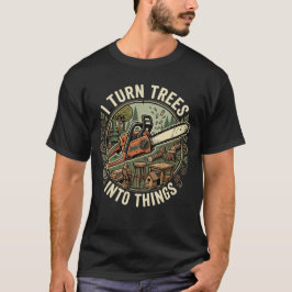 Snicker för snickare Jag förvandlar träd till sake T Shirt