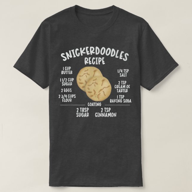SNICKERDOODLES COOKIE RECIPE CHRISTMAS BAKING  T SHIRT (Design framsida)