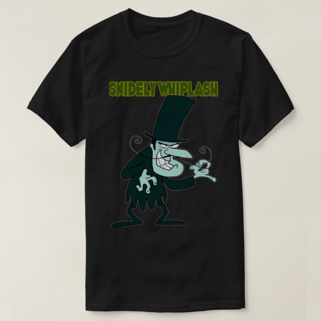Snidely Whiplash Perfekt Gift T Shirt (Design framsida)