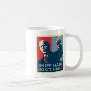 Sniff Hair Don#39;t Care Anti Joe Biden Meme Vode Kaffemugg